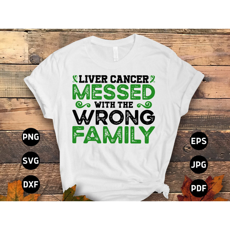 Liver Cancer Awareness Svg Png, Liver Cancer Messed With The Wrong Family Svg, Emerald Green Ribbon Svg Cricut Sublimation Design.jpg