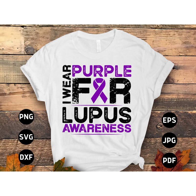 Lupus Awareness Svg Png, I Wear Purple for Lupus Svg, Support Lupus Purple Ribbon Svg Cricut File Sublimation Design.jpg
