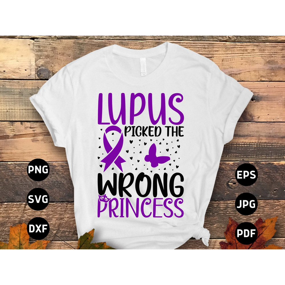 Lupus Awareness Svg Png, Lupus Picked The Wrong Princess Svg, Support Lupus Purple Ribbon Svg Cricut File Sublimation Design.jpg
