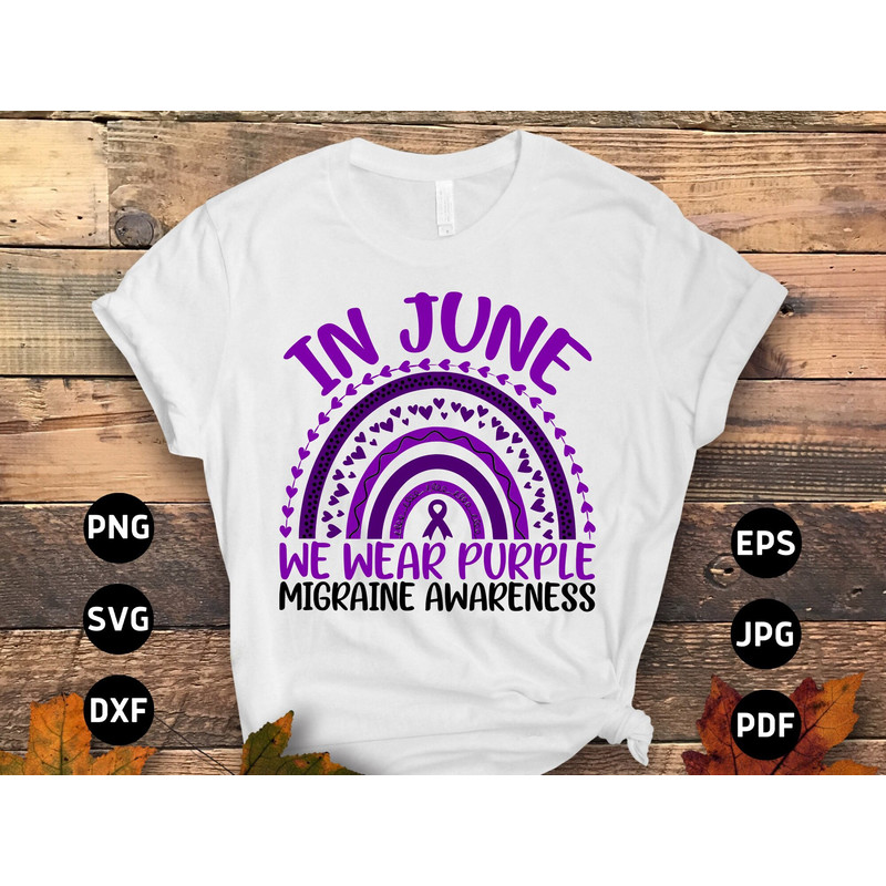 Migraine Awareness Svg Png, In June We Wear Purple Migraine Rainbow Svg, Purple Ribbon, Chronic Headache Pain Support Svg Cricut Sublimation.jpg