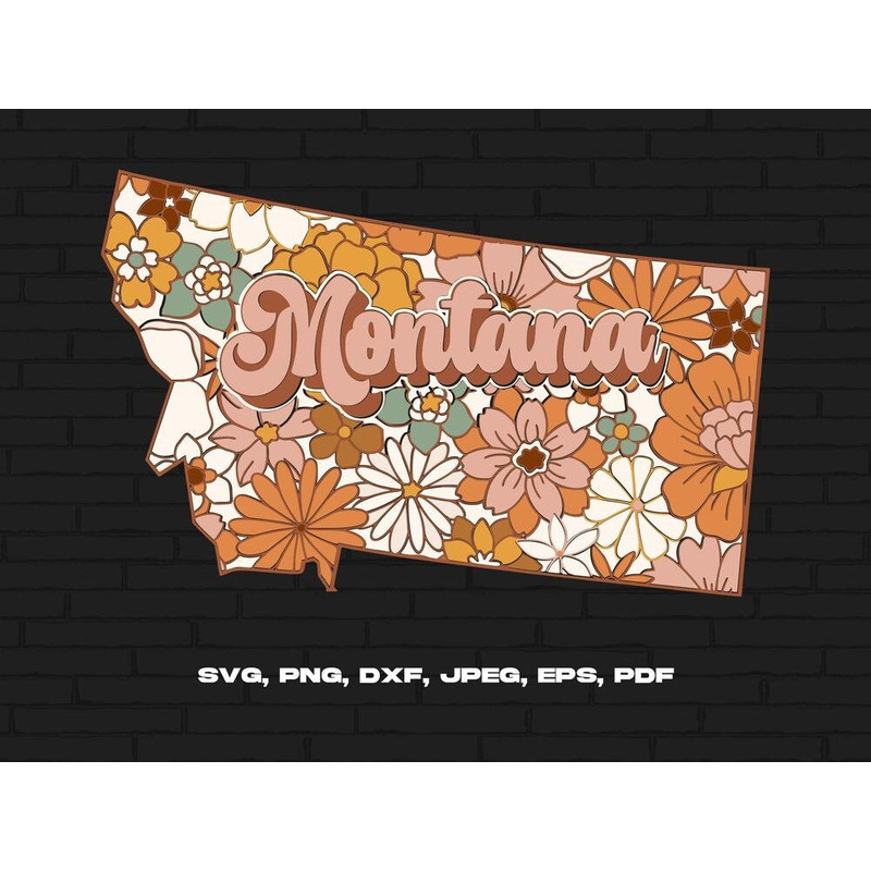 Montana State Svg Png, Montana Map Svg, Retro Montana Flower Svg Cricut Cut File Silhouette Sublimation Design.jpg
