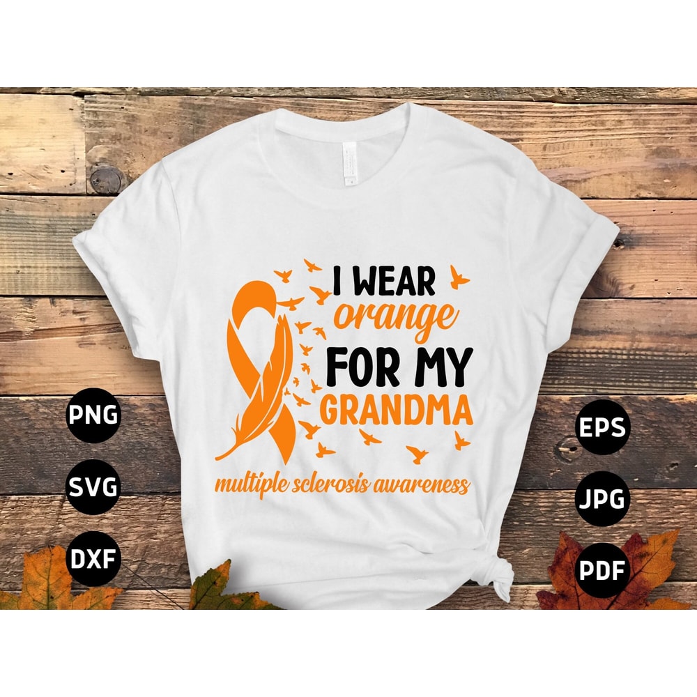 Multiple Sclerosis Awareness Svg Png, I Wear Orange for My Grandma Svg, Orange Ribbon Svg, MS Support Cricut Cut File Sublimation Designs.jpg