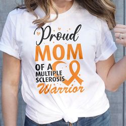 multiple sclerosis awareness svg png, proud mom of a multiple sclerosis warrior svg, orange ribbon svg, ms support cricu
