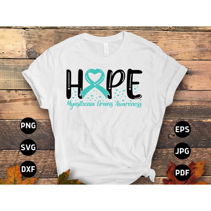 Myasthenia Gravis Awareness Svg Png, Hope Myasthenia Gravis Svg, Teal Ribbon Svg, MG Support Svg Cricut File Sublimation Design.jpg