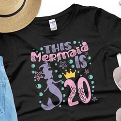 20th birthday mermaid svg png, 20 year old birthday girl svg, twentieth birthday party svg, mermaid party svg file cricu