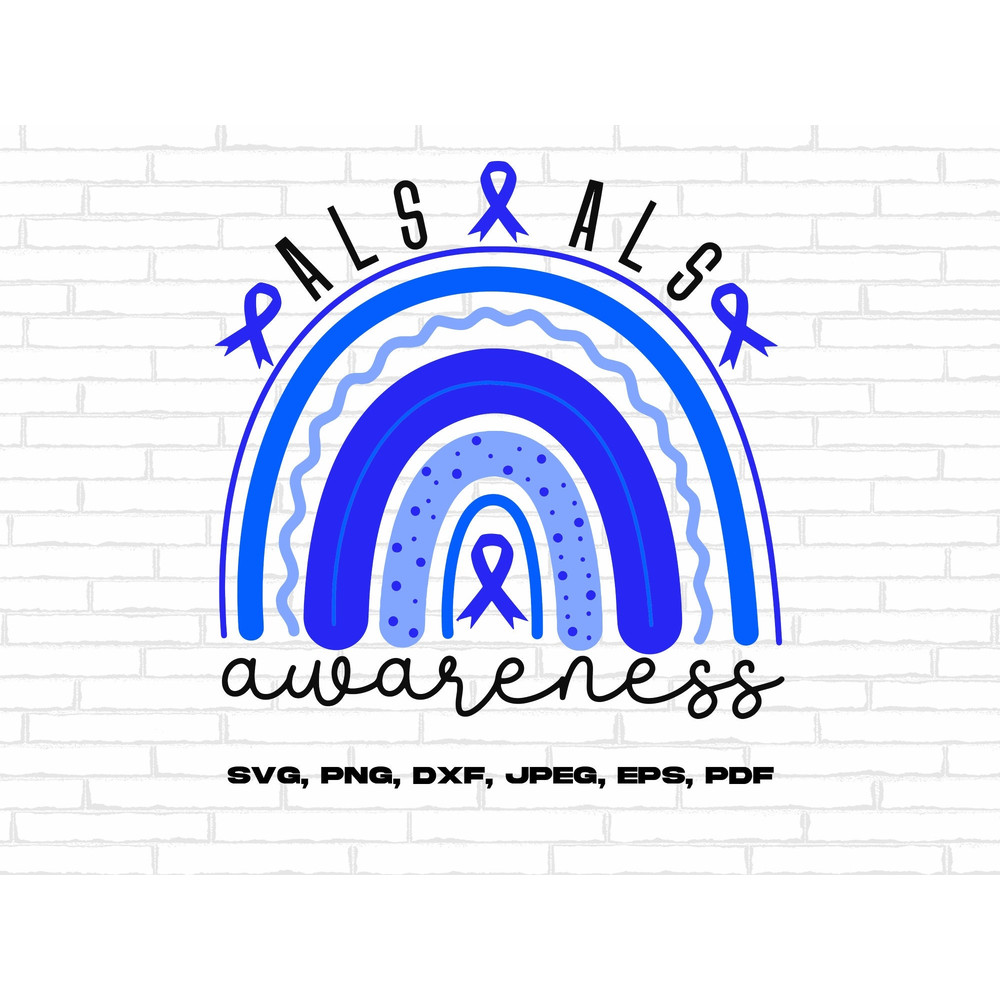 ALS Awareness Svg Png, Als Awareness Rainbow Svg, Blue Ribbon Svg Cricut Ready to Press Sublimation Design.jpg