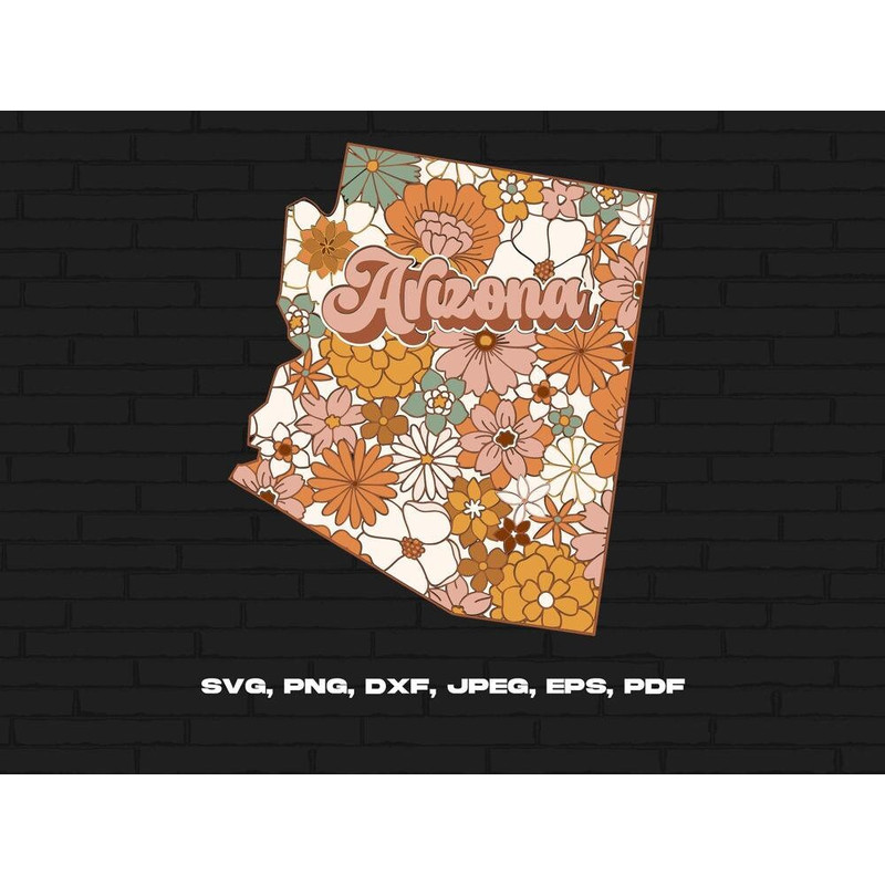 Arizona State Svg Png, Arizona Map Svg, Retro Arizona Flower Svg Cricut Cut File Silhouette Sublimation Design.jpg