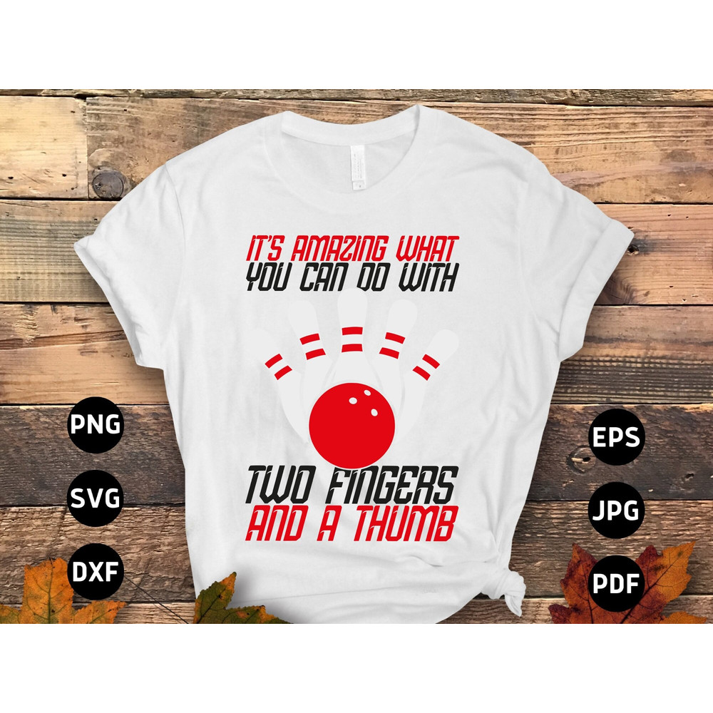 Bowling Svg Png, Funny Bowling Saying Svg, Funny Bowling Lovers Gifts Svg Cut File Cricut Sublimation Design.jpg