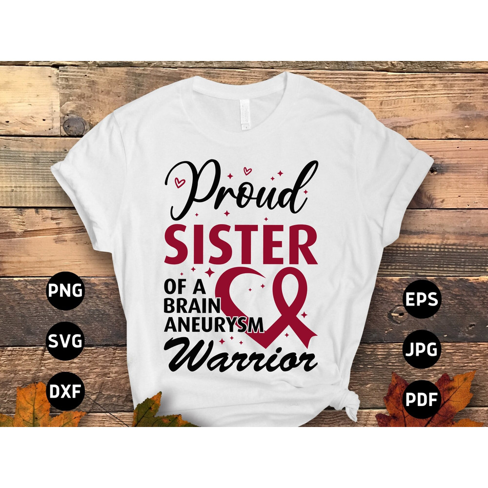 Brain Aneurysm Awareness Svg Png, Proud Sister of a Brain Aneurysm Warrior Svg, Burgundy Ribbon Svg Cricut Sublimation Design.jpg