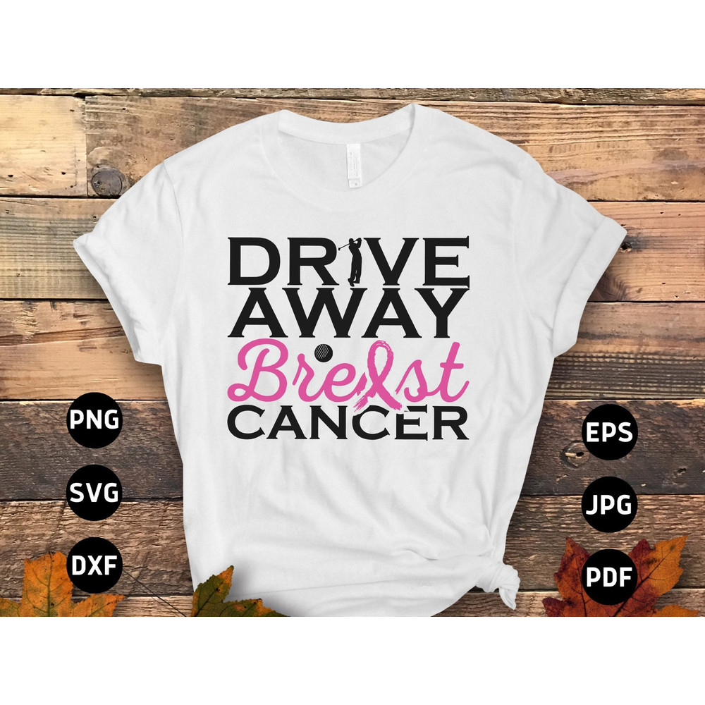 Breast Cancer Awareness Golf Svg Png, Drive Away Breast Cancer Svg, Pink Ribbon Svg Cricut Cut File Sublimation Design.jpg