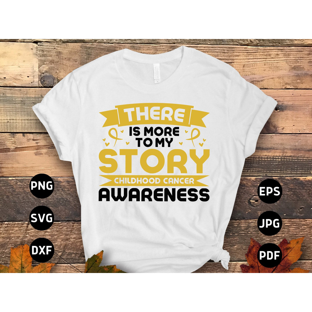 Childhood Cancer Awareness Svg Png, There Is More To My Story Svg, Pediatric Cancer Awareness Ribbon Svg Cricut Sublimation.jpg