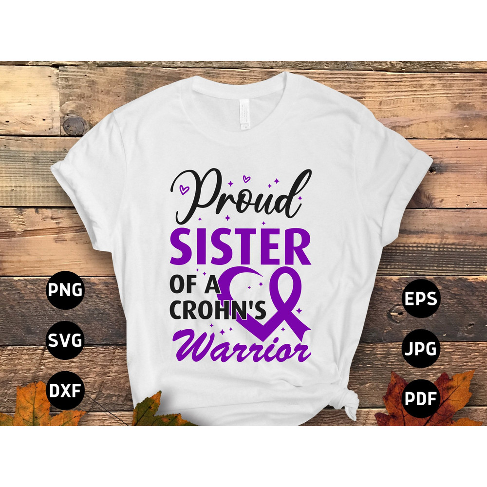 Crohn's Disease Awareness Svg Png, Proud Sister of a Crohn's Warrior Svg, Purple Ribbon Svg Cricut Sublimation Design.jpg