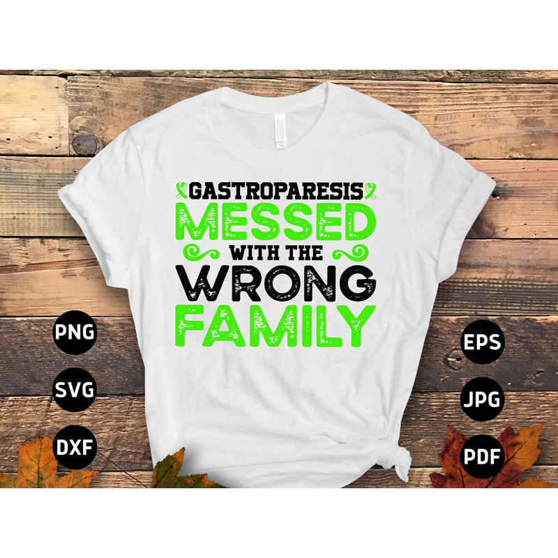 Gastroparesis Awareness Svg Png, Gastroparesis Messed With The Wrong Family Svg, Green Ribbon Svg, Gastroparesis Support Cricut Sublimation.jpg