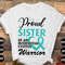 Interstitial Cystitis Awareness Svg Png, Proud Sister of an Interstitial Cystitis Warrior Svg, IC Awareness Teal Ribbon Cricut Sublimation.jpg
