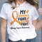 Kidney Cancer Awareness Svg Png, My Grandpa's Fight is My Fight Svg, Orange Ribbon Svg Cricut Cut File Sublimation Design.jpg