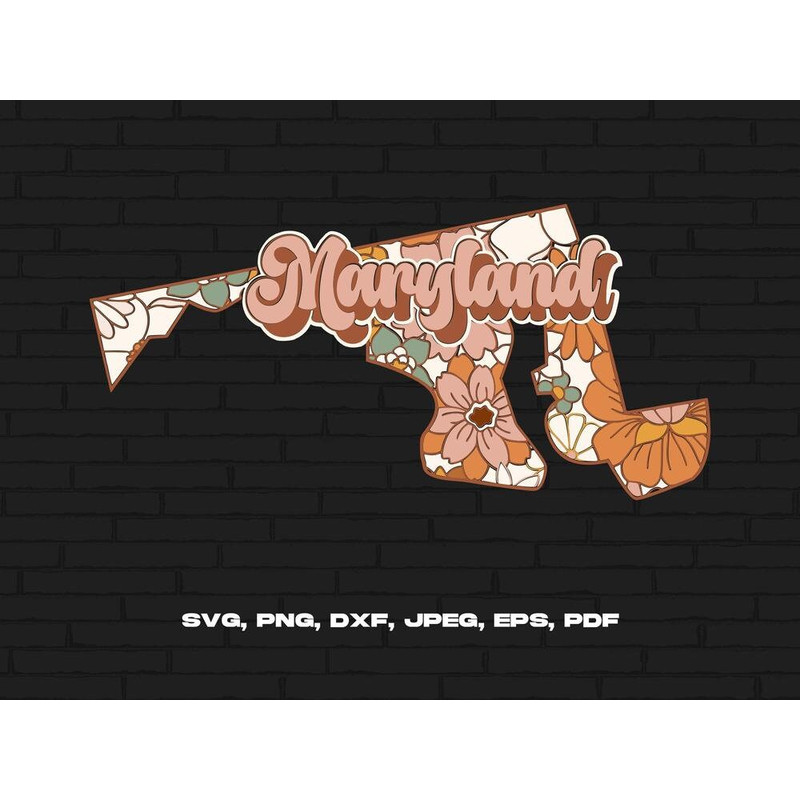 Maryland State Svg Png, Maryland Map Svg, Retro Maryland Flower Svg Cricut Cut File Silhouette Sublimation Design.jpg