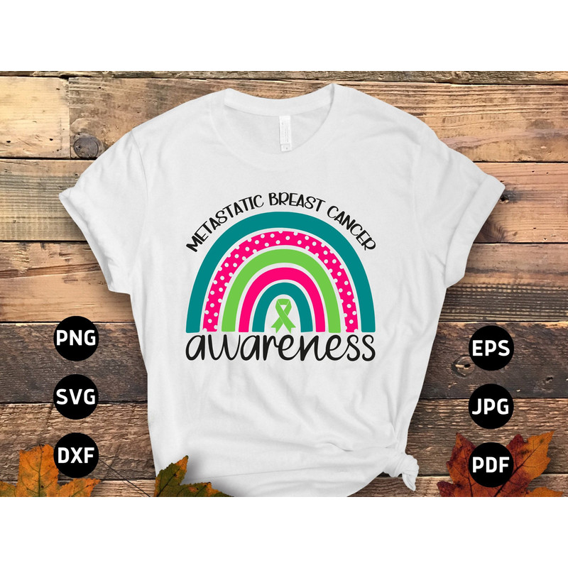Metastatic Breast Cancer Awareness Rainbow Svg Png, Cancer Ribbon Support Svg Cricut Cut File Sublimation.jpg