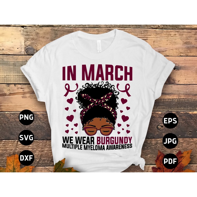 Multiple Myeloma Awareness Svg Png, In March We Wear Burgundy Afro Messy Bun Svg, Burgundy Ribbon Svg, Multiple Myeloma Cancer Sublimation.jpg