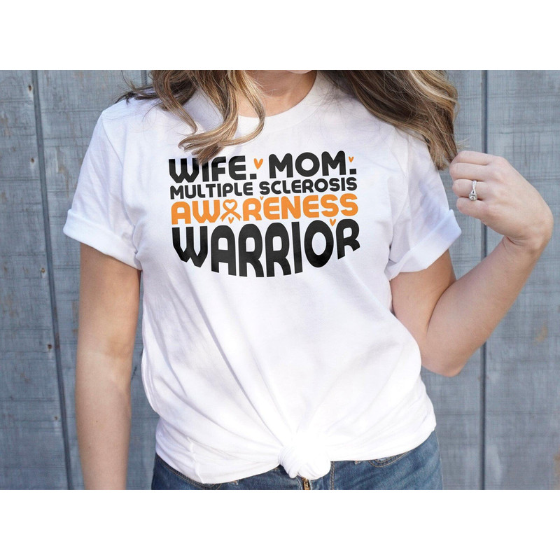 Multiple Sclerosis Warrior Svg Png, Wife Mom Multiple Sclerosis Warrior Svg, Orange Ribbon Svg, MS Support Cricut File Sublimation Designs.jpg