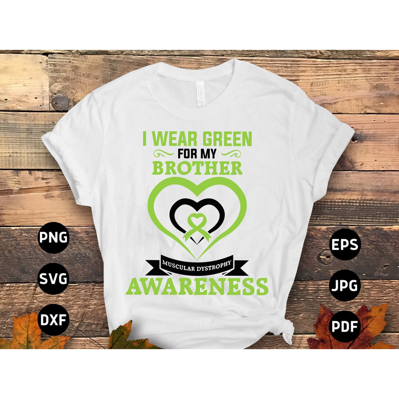 Muscular Dystrophy Awareness Svg Png, I Wear Green for My Brother Svg, Lime Green Ribbon Svg Cricut Sublimation.jpg