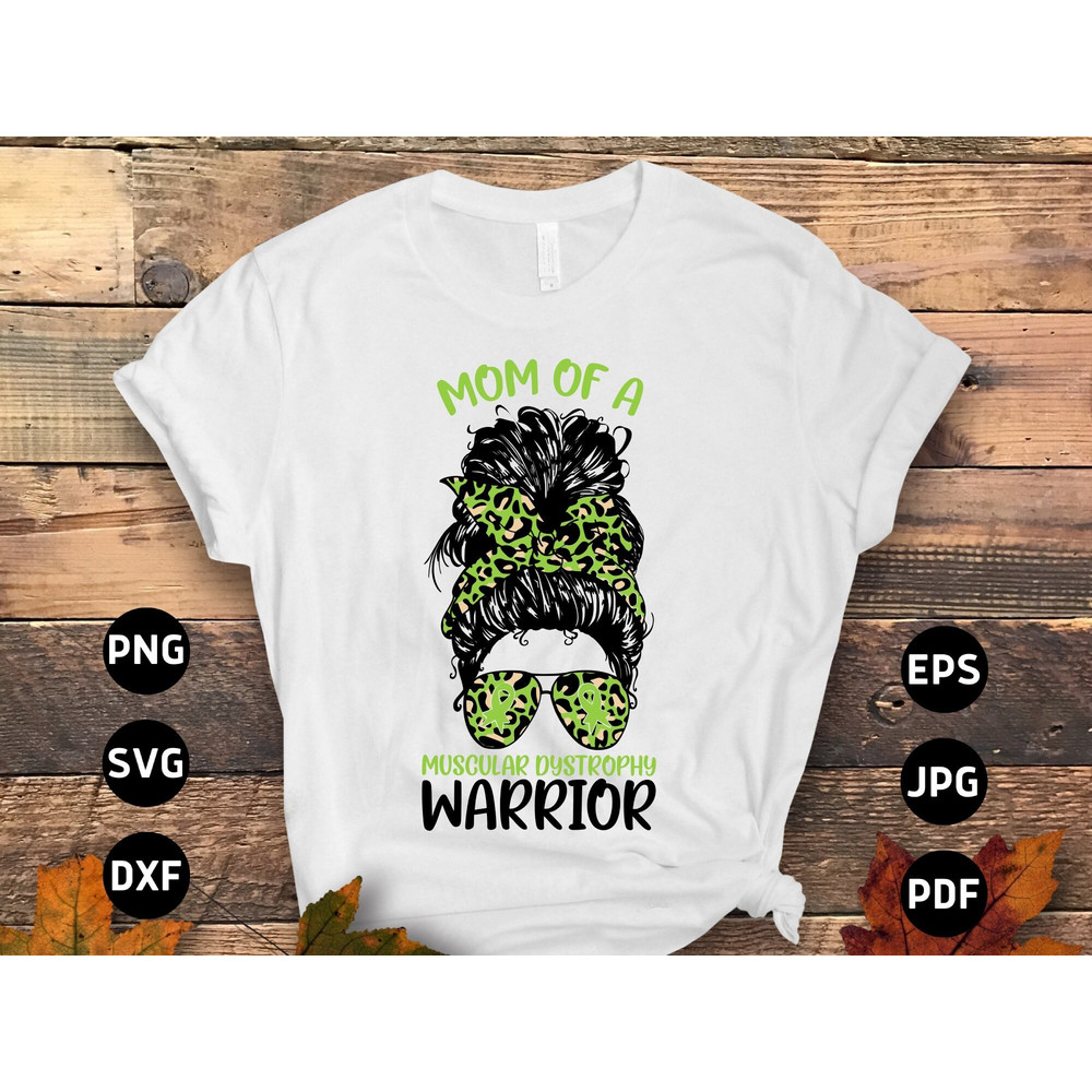 Muscular Dystrophy Awareness Svg Png, Mom of a Muscular Dystrophy Warrior Messy Bun Svg, Lime Green Ribbon Svg Cricut Sublimation.jpg