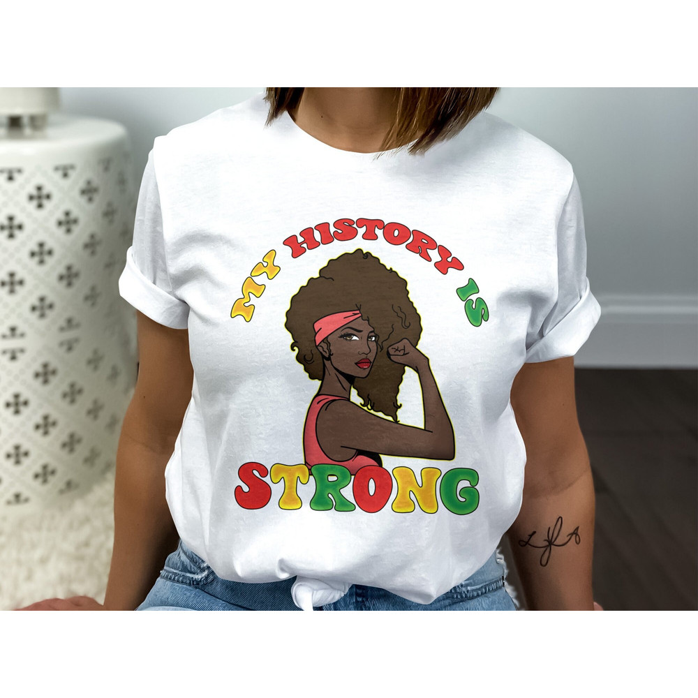 My History Is Strong African American Girl Png, Juneteenth Png, Afro Women Girls Png, Black Freedom Day, Black History Sublimation Design.jpg