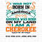 Native American Heritage Month Svg Png, I Was Not Born In America America Was Born on My Land I Am a Cherokee Svg Cricut Sublimation Design.jpg