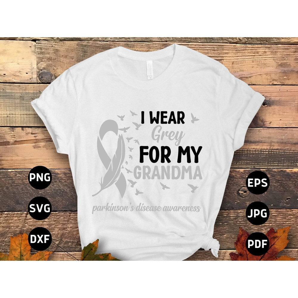 Parkinson's Disease Awareness Svg Png, I Wear Grey for My Grandma Svg, Grey Ribbon Svg Cricut Cut File Sublimation Designs.jpg