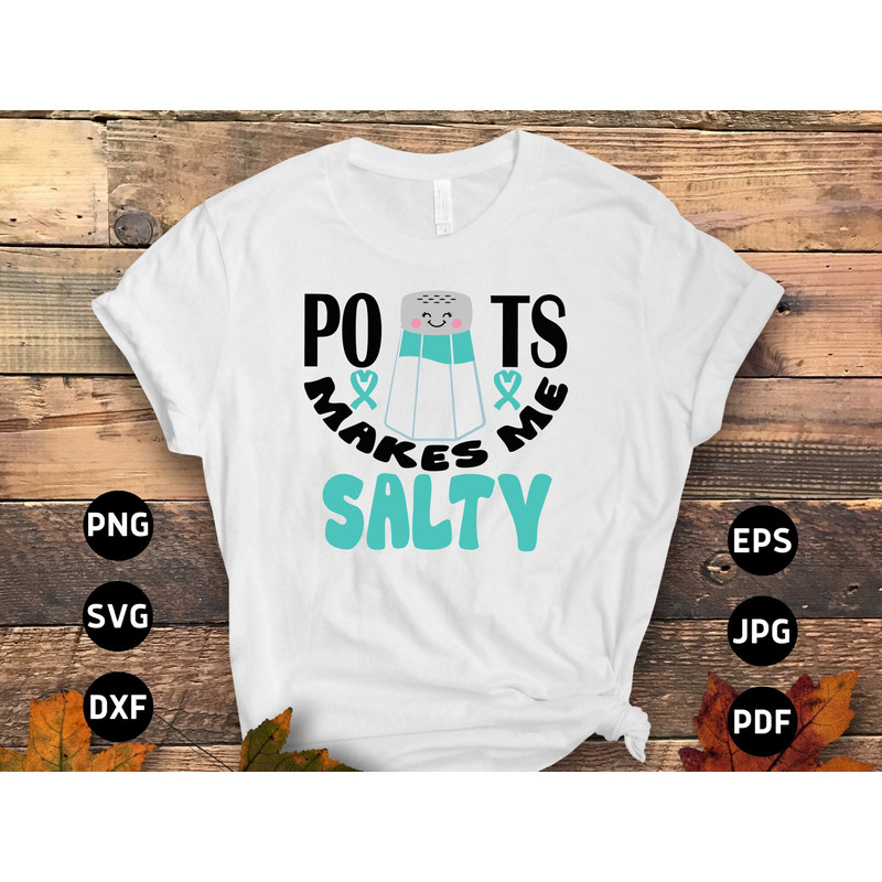 POTS Syndrome Svg Png, POTS Awareness Svg Png, POTS Makes Me Salty Svg, Turquoise Ribbon Svg, Dysautonomia Awareness Svg Cricut Sublimation.jpg