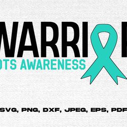 pots warrior svg png, pots syndrome svg, turquoise ribbon svg, dysautonomia awareness svg cricut sublimation