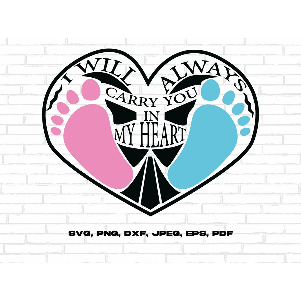 Pregnancy and Infant Loss Awareness Svg Png, I Will Always Carry You in My Heart Svg, Pink and Blue Ribbon Svg Cricut Sublimation Design.jpg