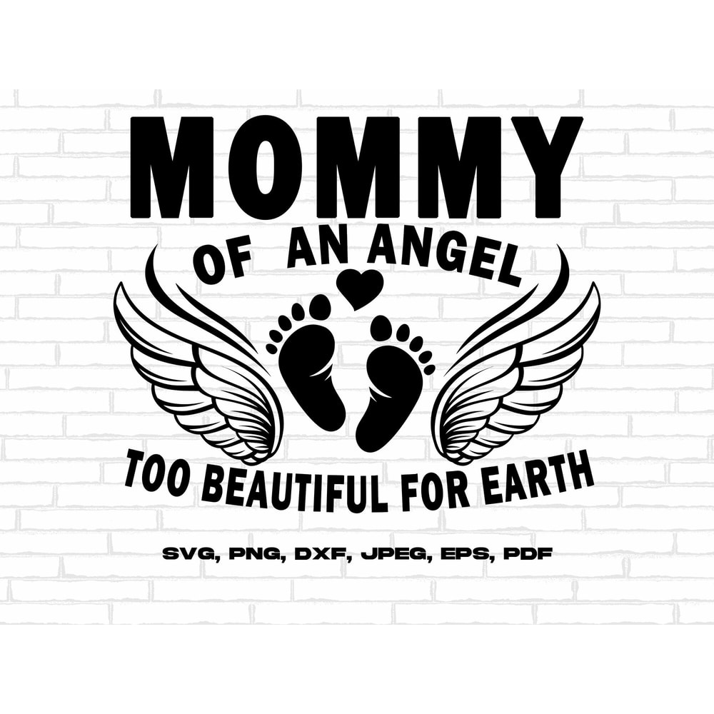 Pregnancy and Infant Loss Awareness Svg Png, Mommy Of An Angel, Too Beautiful For Earth Svg, Pink and Blue Ribbon Svg Cricut Sublimation.jpg