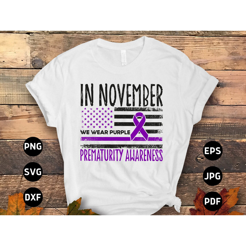 Prematurity Awareness Svg Png, In November We Wear Purple Svg, Purple Ribbon Svg, Preemie Awareness Svg Cricut Sublimation.jpg