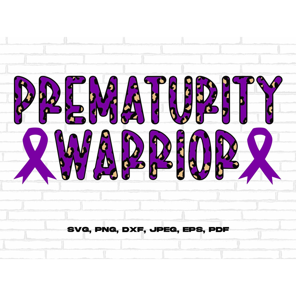 Prematurity Awareness Svg Png, Leopard Prematurity Warrior Svg, Purple Ribbon Svg, Preemie Awareness Svg Cricut Sublimation.jpg