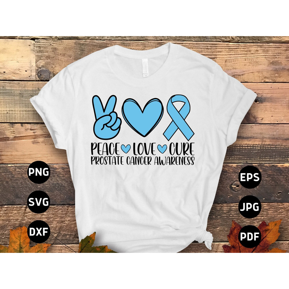 Prostate Cancer Awareness Svg Png, Peace Love Cure Svg, Prostate Light Blue Ribbon Svg Cricut Sublimation.jpg