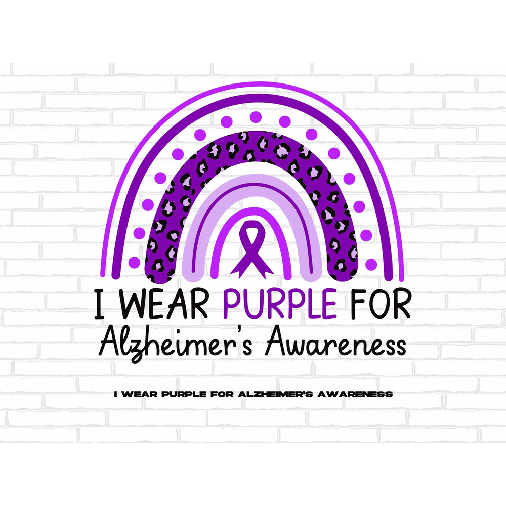 Rainbow Alzheimer's Awareness Svg Png, I Wear Purple For Alzheimer's Awareness Svg, Purple Ribbon Svg, Alzheimer Support Svg Sublimation.jpg