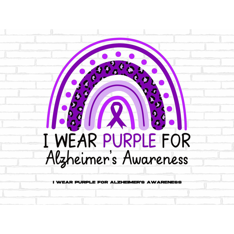 Rainbow Alzheimer's Awareness Svg Png, I Wear Purple For Alzheimer's Awareness Svg, Purple Ribbon Svg, Alzheimer Support Svg Sublimation.jpg