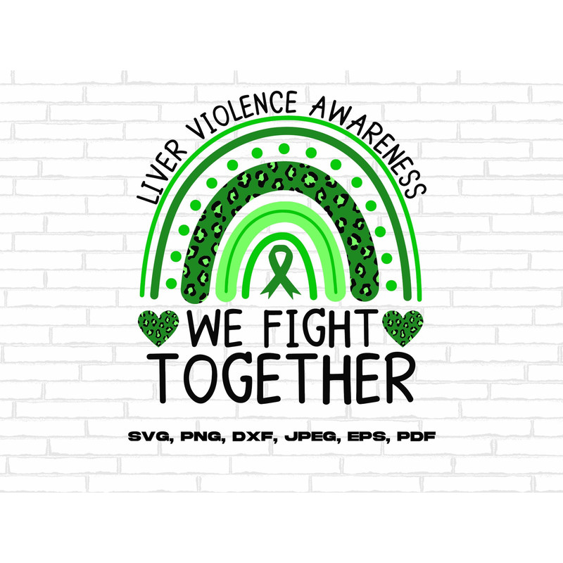 Rainbow Liver Cancer Awareness Svg Png, We Fight Together Svg, Emerald Green Ribbon Svg, Liver Cancer Support Svg Cricut Sublimation Design.jpg