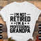 Retirement Grandpa Svg Png, I'm Not Retired I'm Professional Grandpa Svg, Funny Retirement Gifts, Retired Svg Cut File Cricut Sublimation.jpg