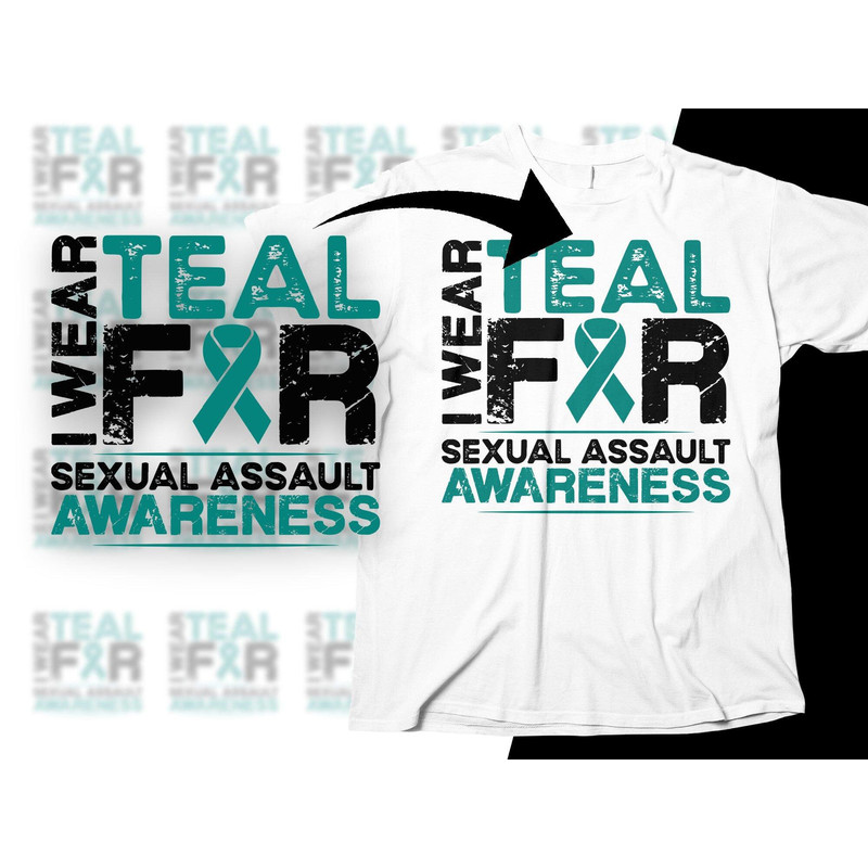 Sexual Assault Awareness Svg Png, I Wear Teal for Sexual Assault Awareness Svg, Teal Ribbon Svg, Sexual Violence Svg Cricut Cut Design.jpg