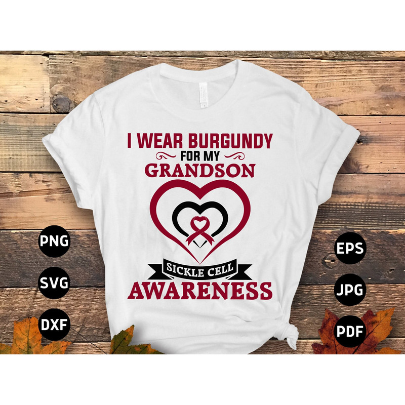 Sickle Cell Awareness Svg Png, I Wear Burgundy for My Grandson Svg, Anemia Awareness Svg, Burgundy Ribbon Svg Cricut Sublimation.jpg