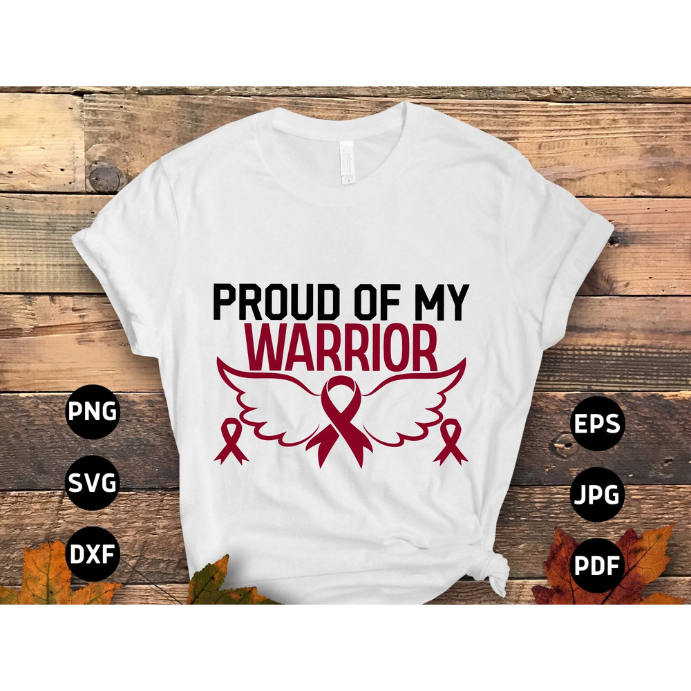 Sickle Cell Awareness Svg Png, Proud of My Warrior Svg, Anemia Awareness Svg, Burgundy Ribbon Svg Cricut Sublimation.jpg