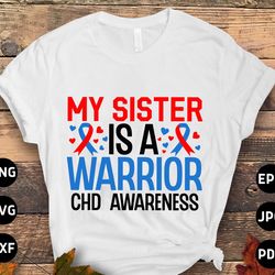 sister chd awareness svg png, my sister is a warrior svg, red blue ribbon svg, congenital heart defect awareness svg cri