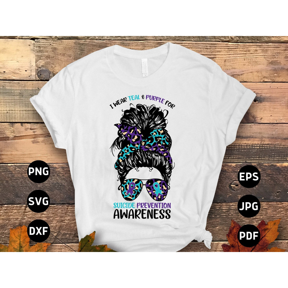 Suicide Prevention Awareness Svg Png, I Wear Teal & Purple Messy Bun Svg, Suicide Prevention Week 2023 Svg Cricut Cut File Sublimation.jpg