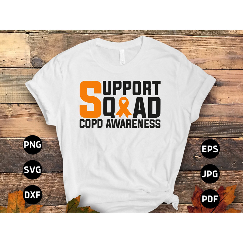 Support Squad Svg Png, Orange Ribbon Svg, COPD Awareness Svg Cricut Silhouette Cut File Png Sublimation Designs.jpg