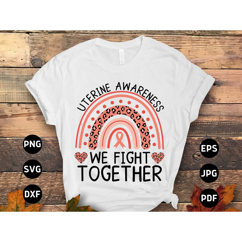 Uterine Cancer Awareness Svg Png, We Fight Together Svg, Peach Ribbon Svg, Endometrial Cancer Svg Cricut Cut File Sublimation.jpg