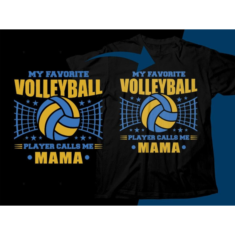 Volleyball Mama Svg Png, My Favorite Volleyball Player Calls Me Mama Svg, Volleyball Svg Cricut Cut File, Volleyball Sublimation Design.jpg