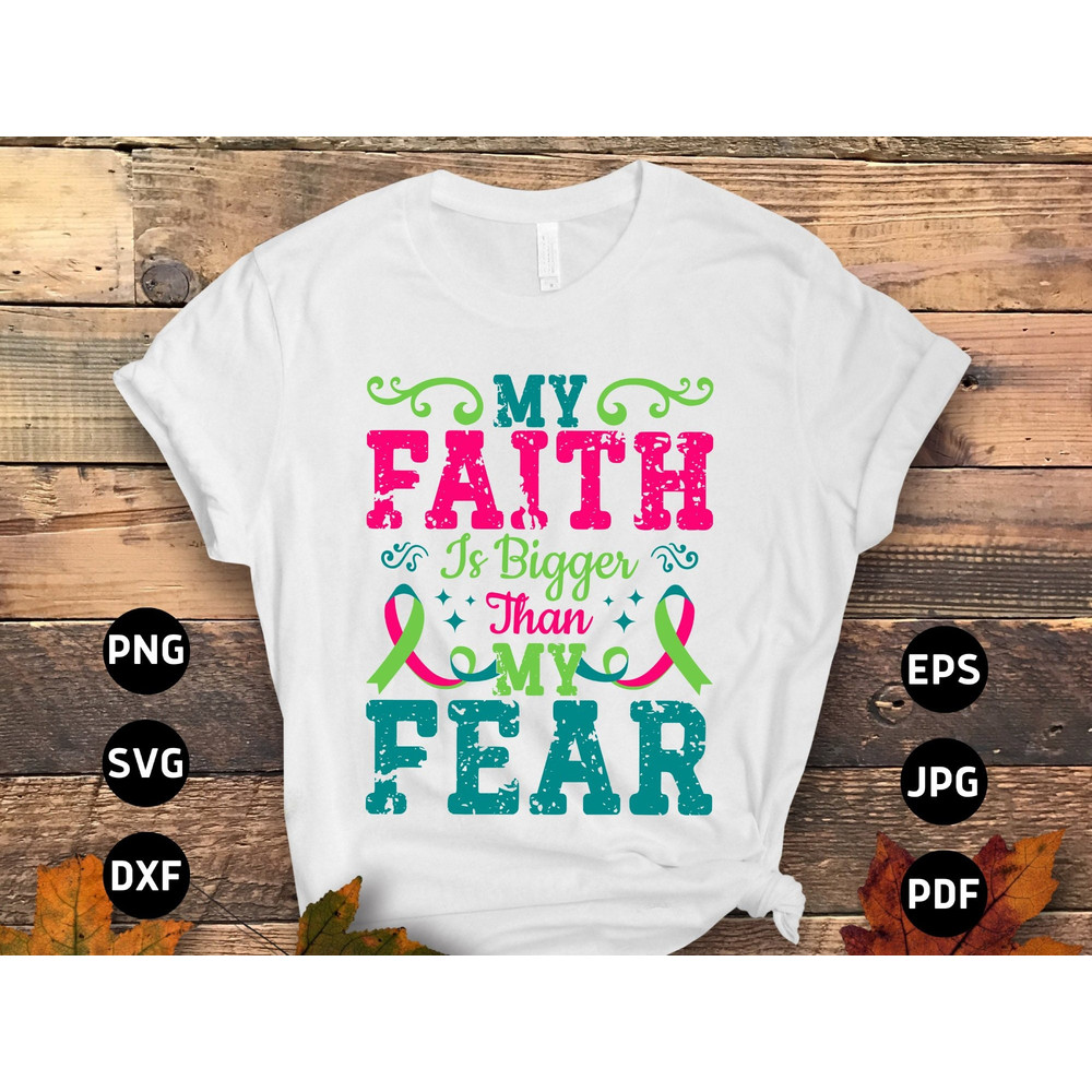 Warrior Metastatic Breast Cancer Awareness Svg Png, My Faith Is Bigger Than My Fear Svg, Cancer Ribbon Support Svg Cricut Sublimation.jpg