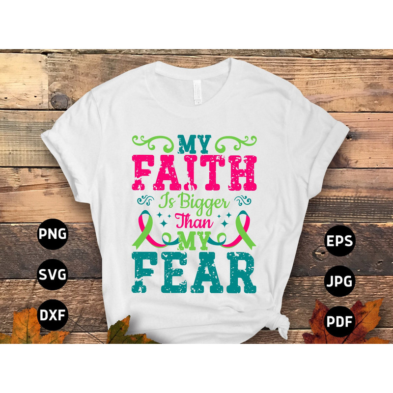 Warrior Metastatic Breast Cancer Awareness Svg Png, My Faith Is Bigger Than My Fear Svg, Cancer Ribbon Support Svg Cricut Sublimation.jpg