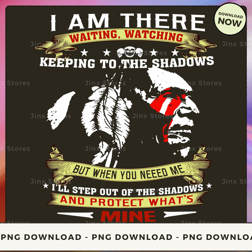 I AM THERE WAITING WATCHING NATIVE_1_1.jpg